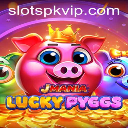 Exploring the Exciting World of JManiaLuckyPyggs Slots